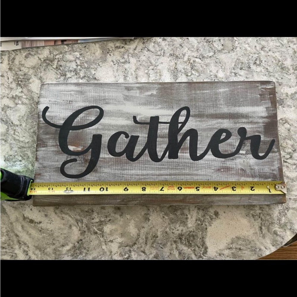 Rustic Gather Sign